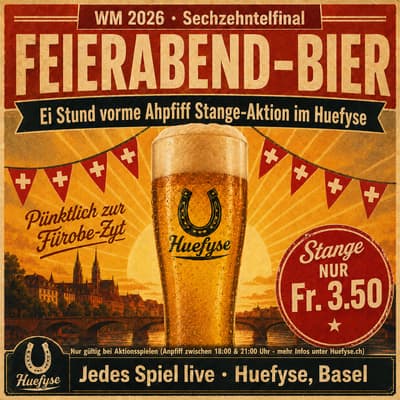 Retro-Plakat der Huefyse-Bar zur WM-Stangen-Aktion: Bierglas mit Hufeisen-Logo, Stange nur Fr. 3.50
